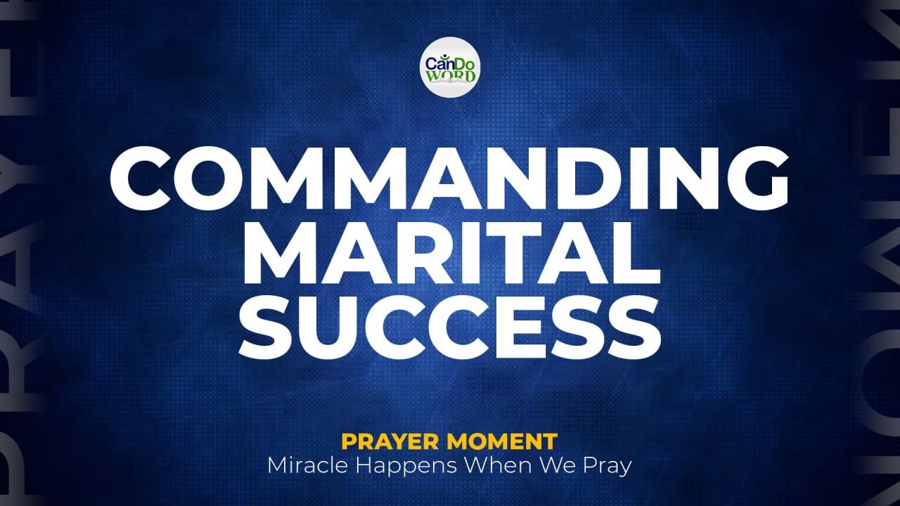 COMMANDING MARITAL SUCCESS 1
