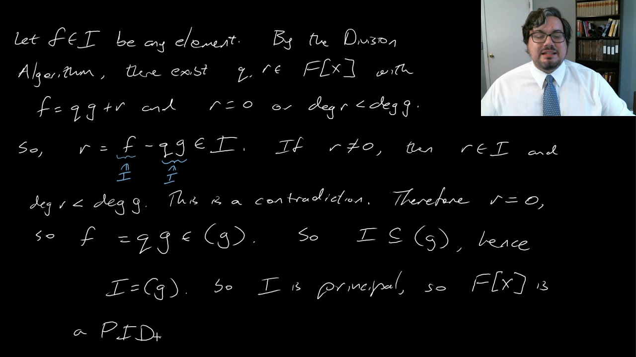 Principal Ideal Domains | Modern Algebra