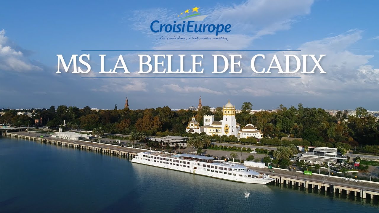 MS La Belle de Cadix | CroisiEurope