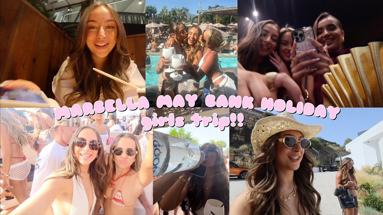 MARBELLA MAY BANK HOLIDAY GIRLS TRIP🥂🌴🌞 vlog