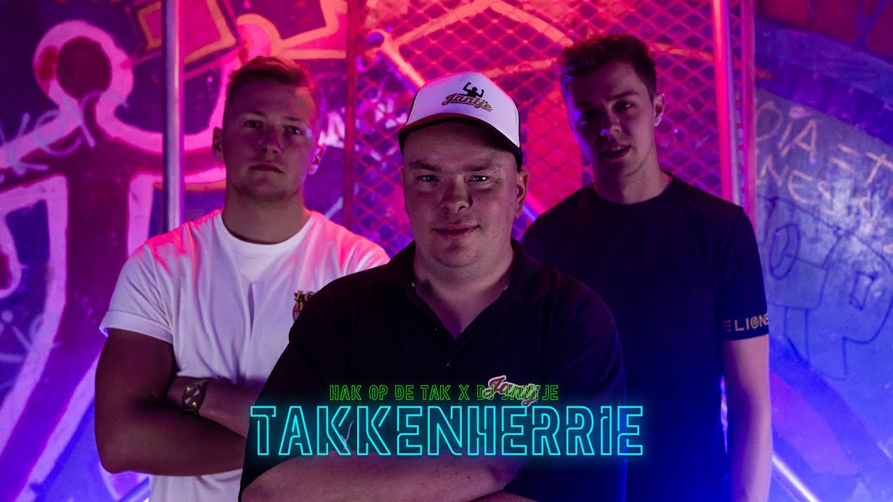 Hak op de Tak & DJ Jantje - TAKKENHERRIE (Official Music Video)