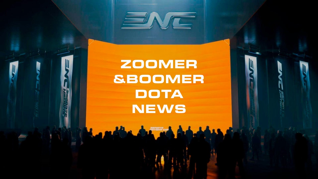 Zoomer & Boomer Dota News - Dota is coming to Esports Nations Cup!