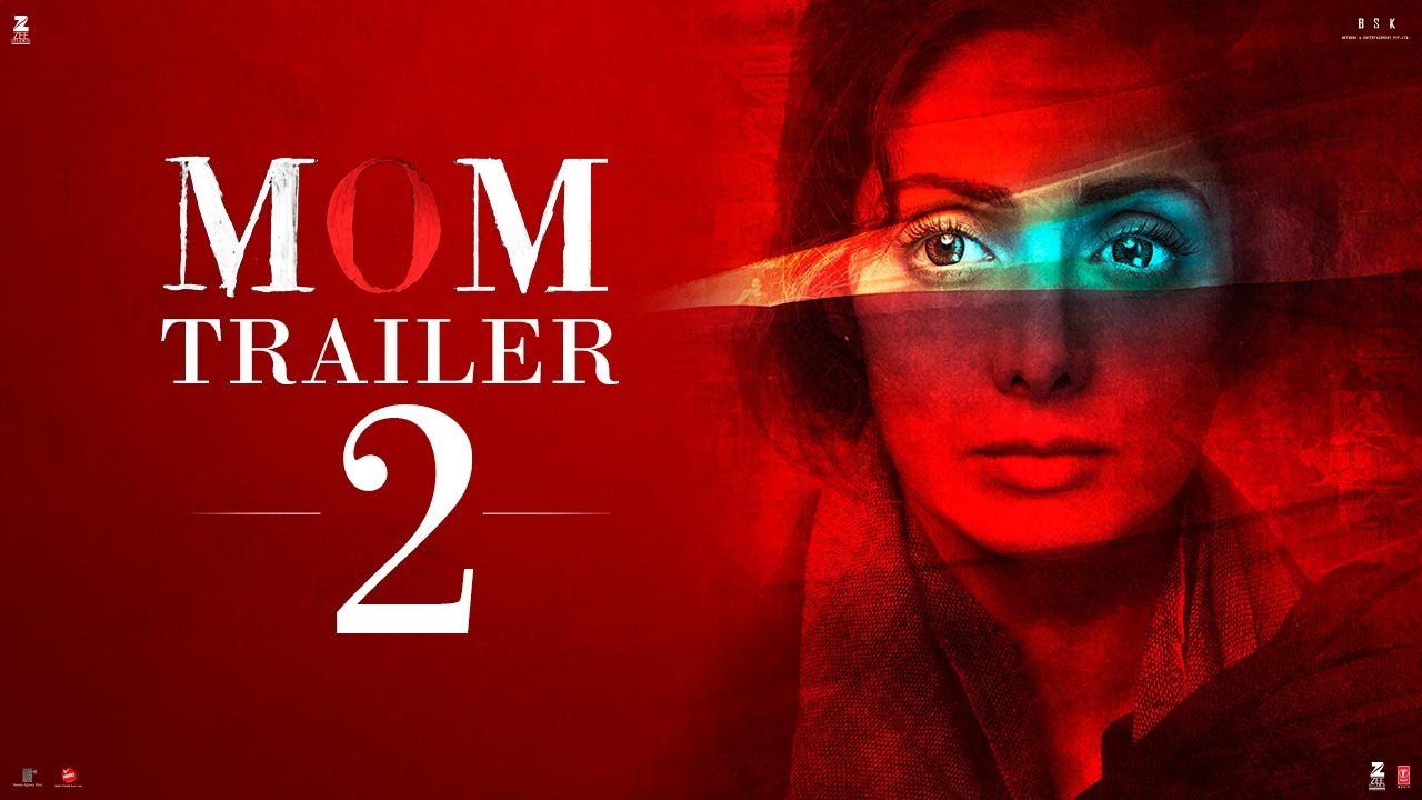 MOM Trailer 2 | Hindi | Sridevi | Nawazuddin Siddiqui | Akshaye Khanna | 7 July 2017