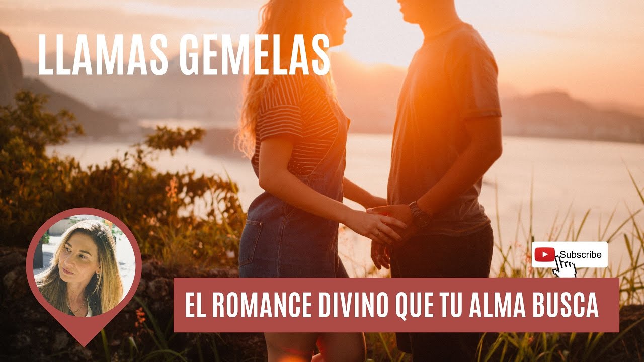 ♥️ Llamas Gemelas. El Romance entre Llamas Gemelas