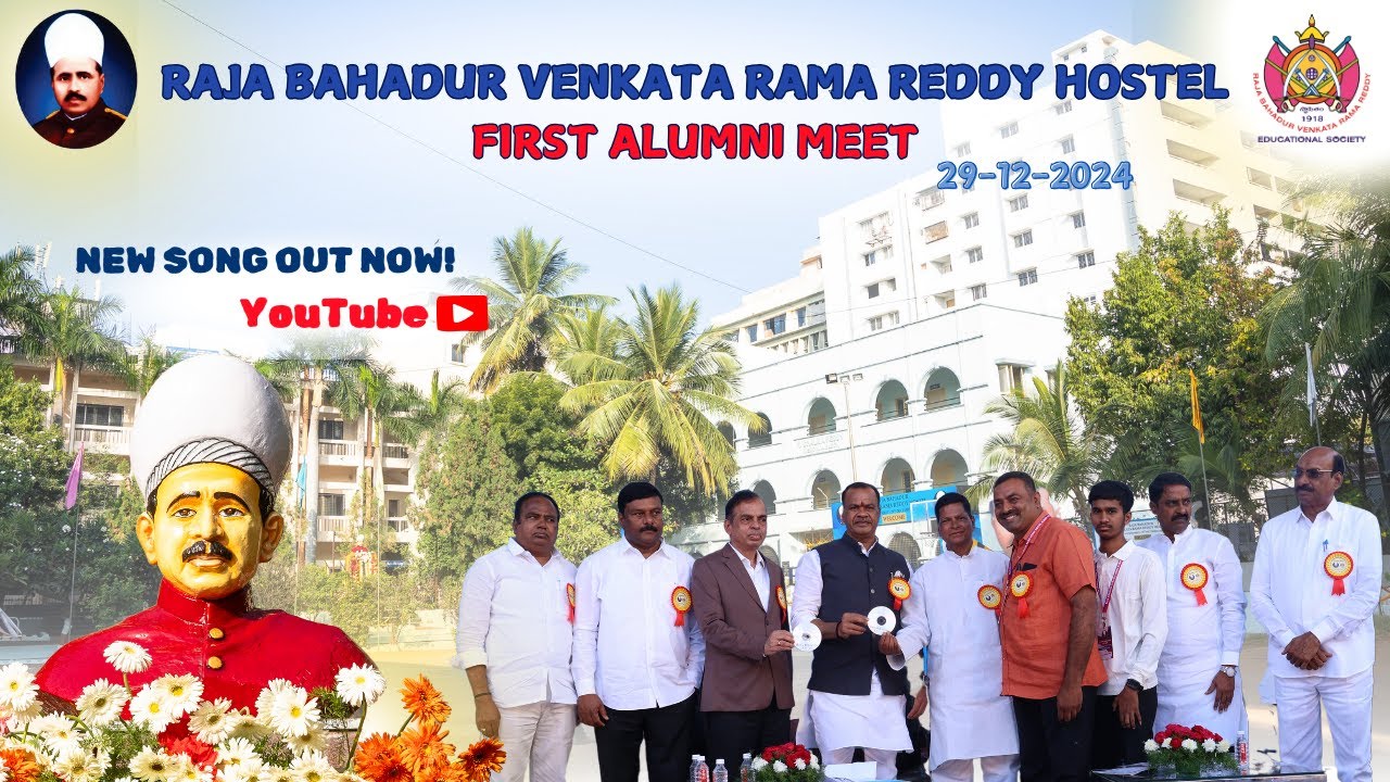 RAJA BAHADUR VENKATA RAMA REDDY HOSTEL ALUMNI SONG || 29-12-2024 || #rbvrr #alumni