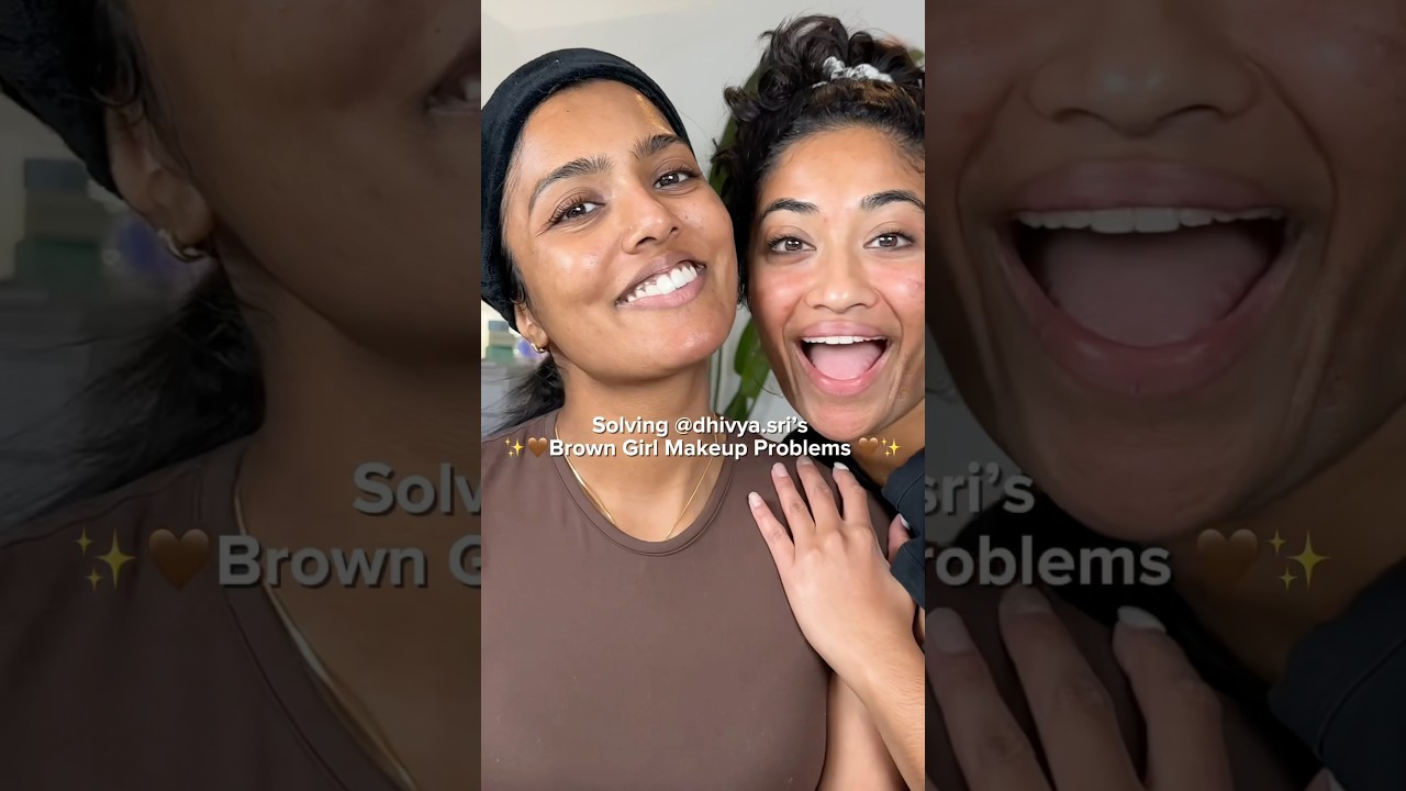 LETS SOLVE @Dhivyasrii&rsquo;s brown girl makeup problems #browngirlmakeup
