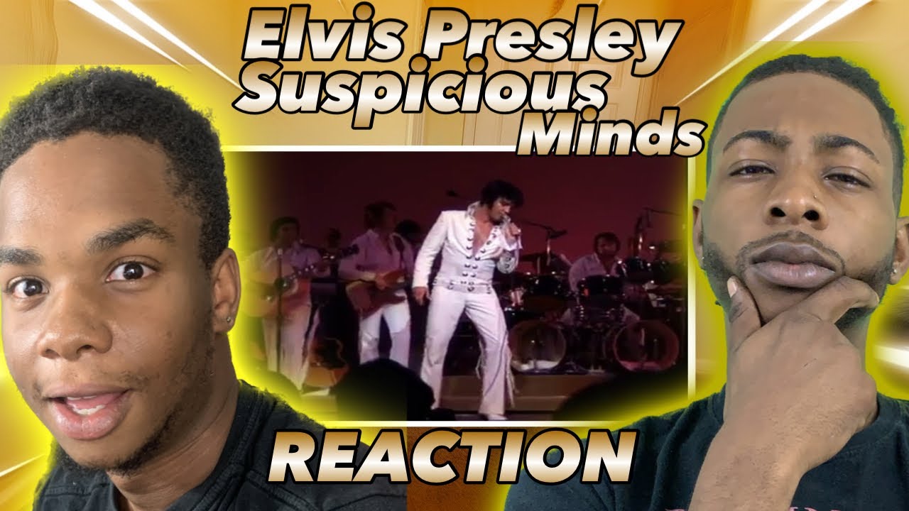 MY 21YR OLD LITTLE BROTHER FIRST TIME HEARING Elvis Presley - Suspicious Minds REACTION! HE IS SHOOK