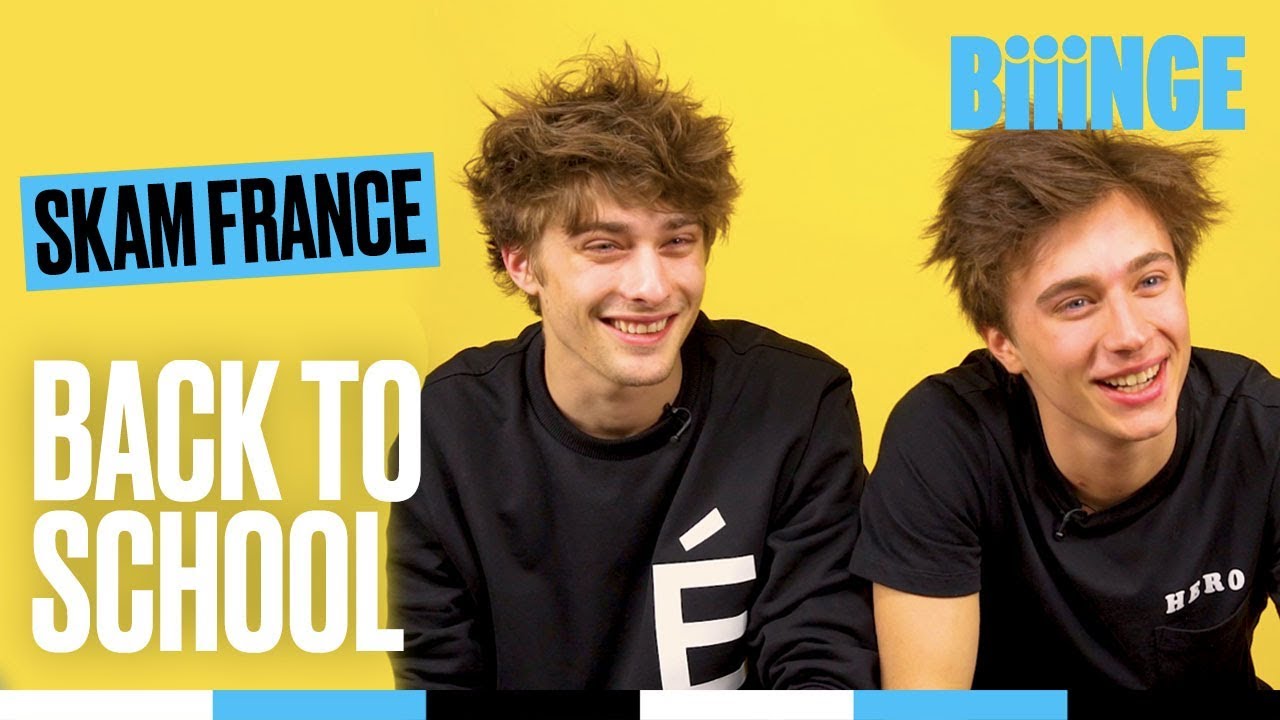 SKAM FRANCE - L'interview Back To School