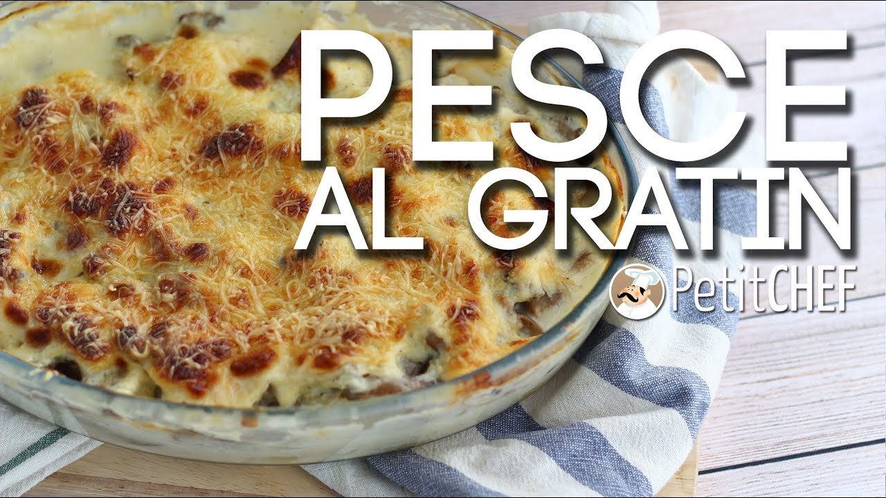 Pesce gratinato - Ricetta semplice da preparare a casa, Tutorial cucina PetitChef.it