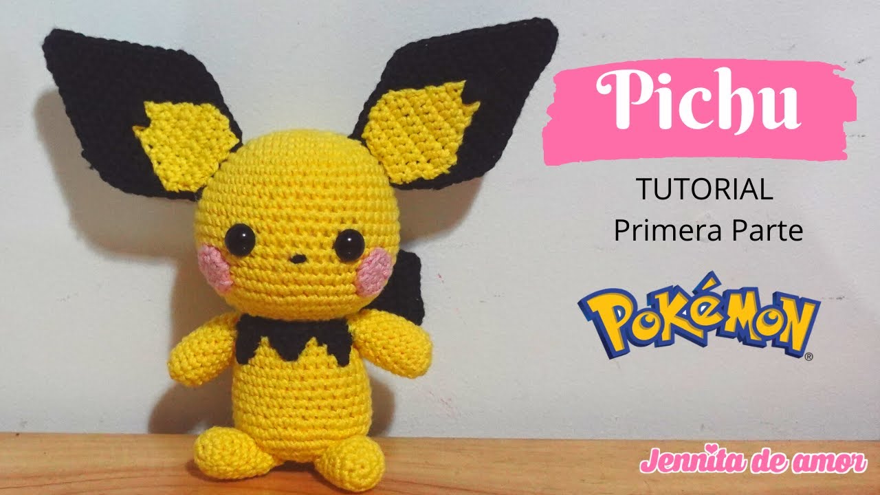 PICHU Primera Parte Tutorial Amigurumi-Pokémon