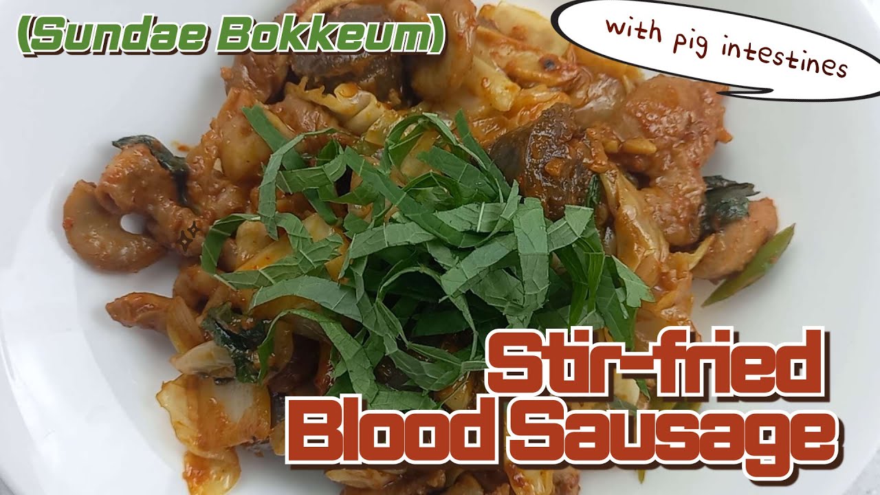 Stir-fried Blood Sausage (Sundae Bokkeum)