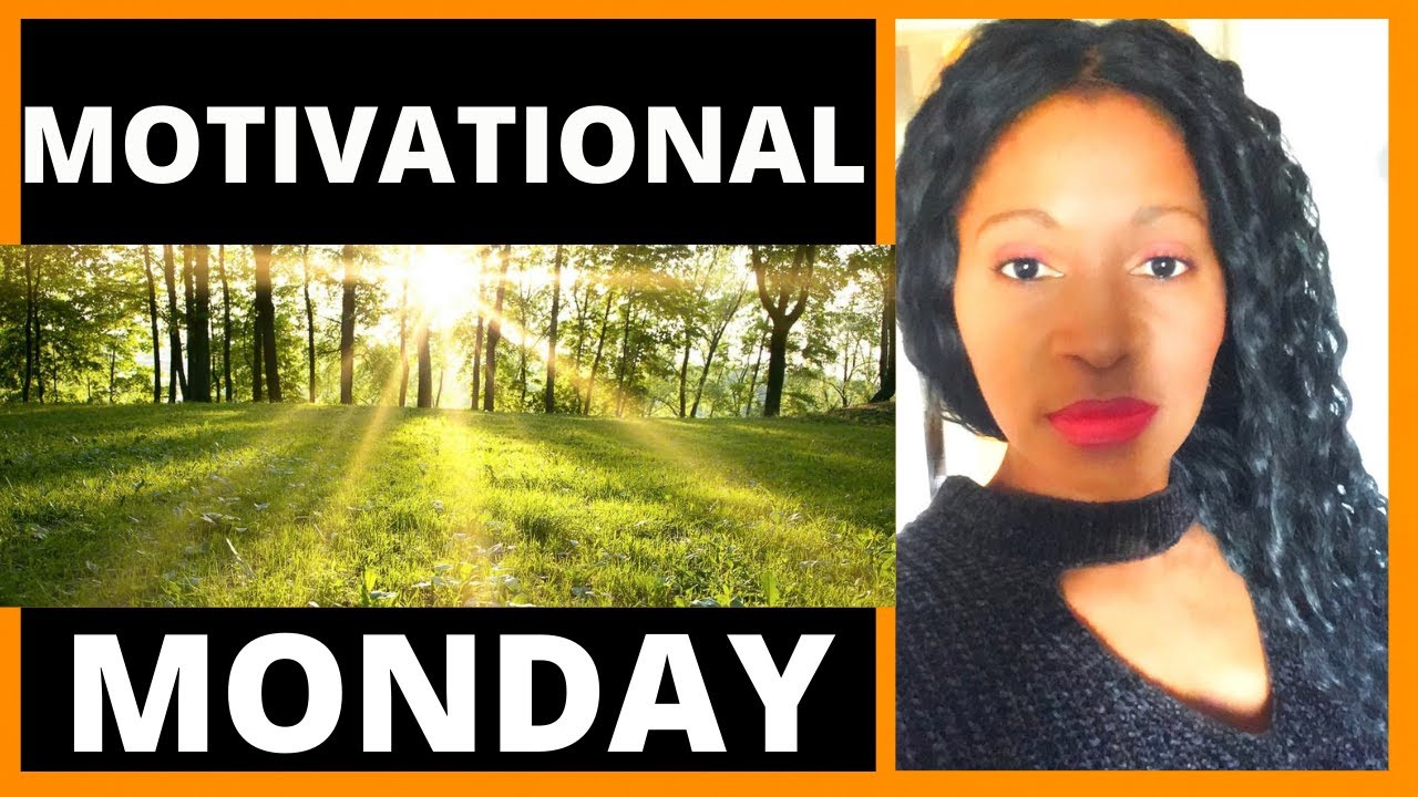 Motivational Monday