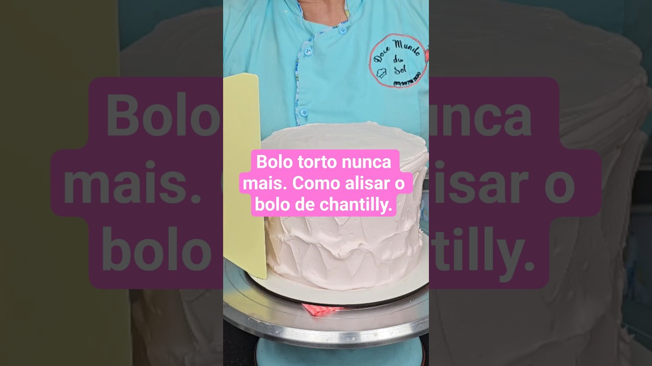 Bolo torto nunca mais. Como alisar o bolo de chantilly passo a passo. #confeitaria #bolo ##chantilly