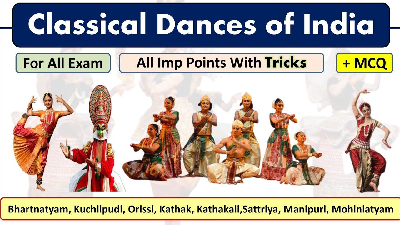 Classical Dances & Dancers of India|| With MCQ|| Trick🌝|| For All exam