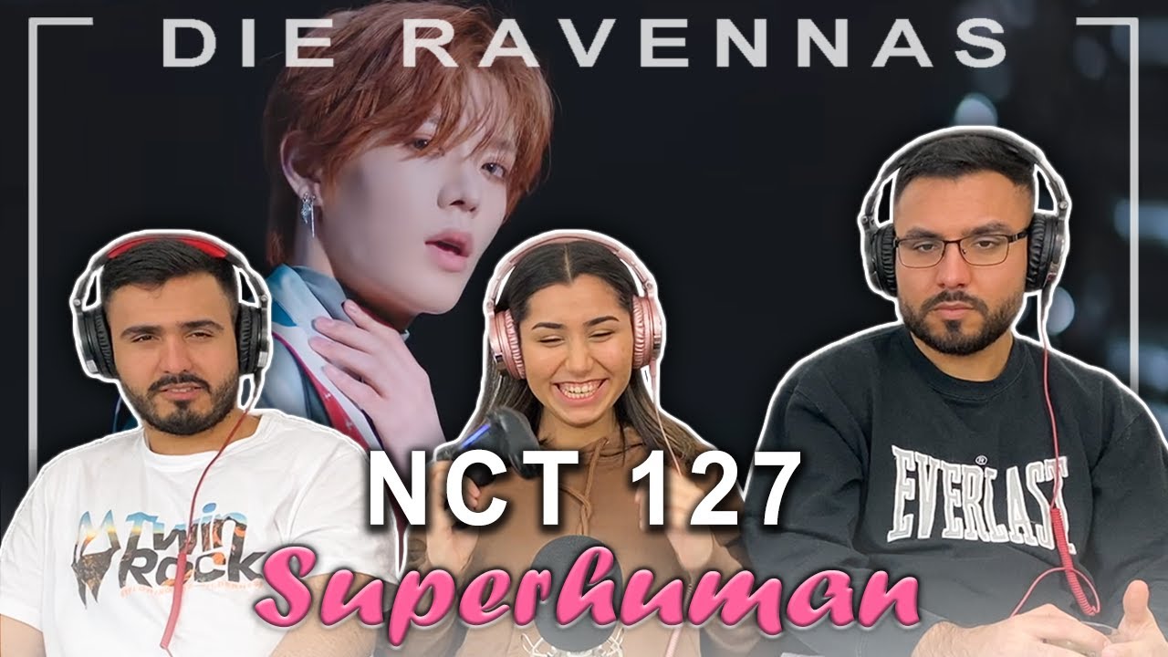 Reaktion auf NCT 127 (엔시티 127) - Superhuman | Die Ravennas