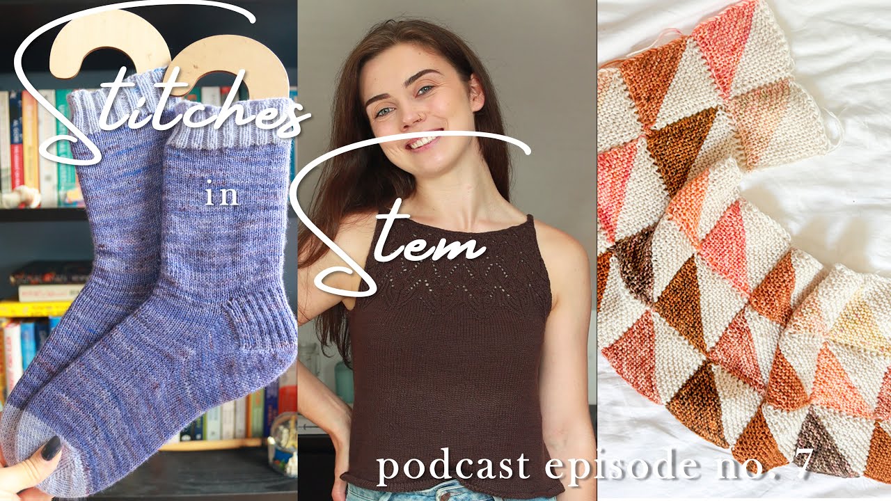 Knitting Podcast Episode 7 | Kuutar Top, Striped Poppy Tee, lots of socks and a Sweet Shop Blanket!