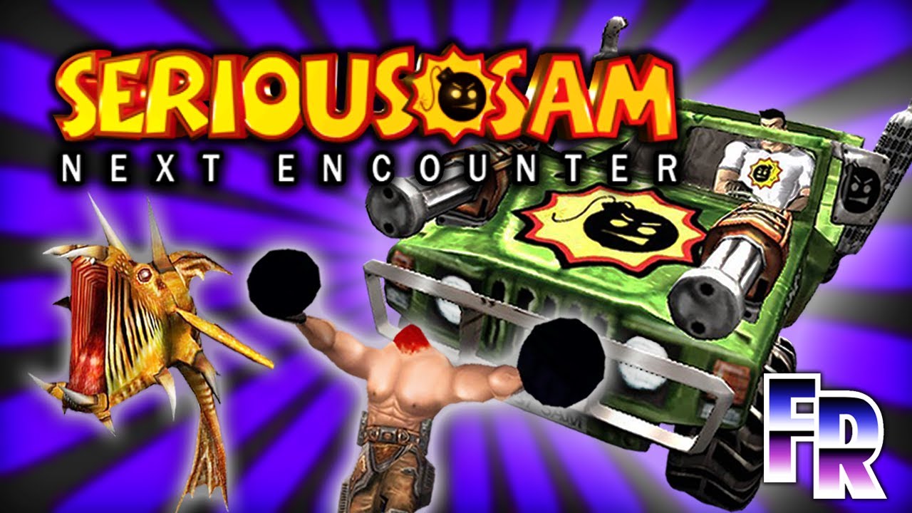 A Thorough Breakdown of Serious Sam: Next Encounter