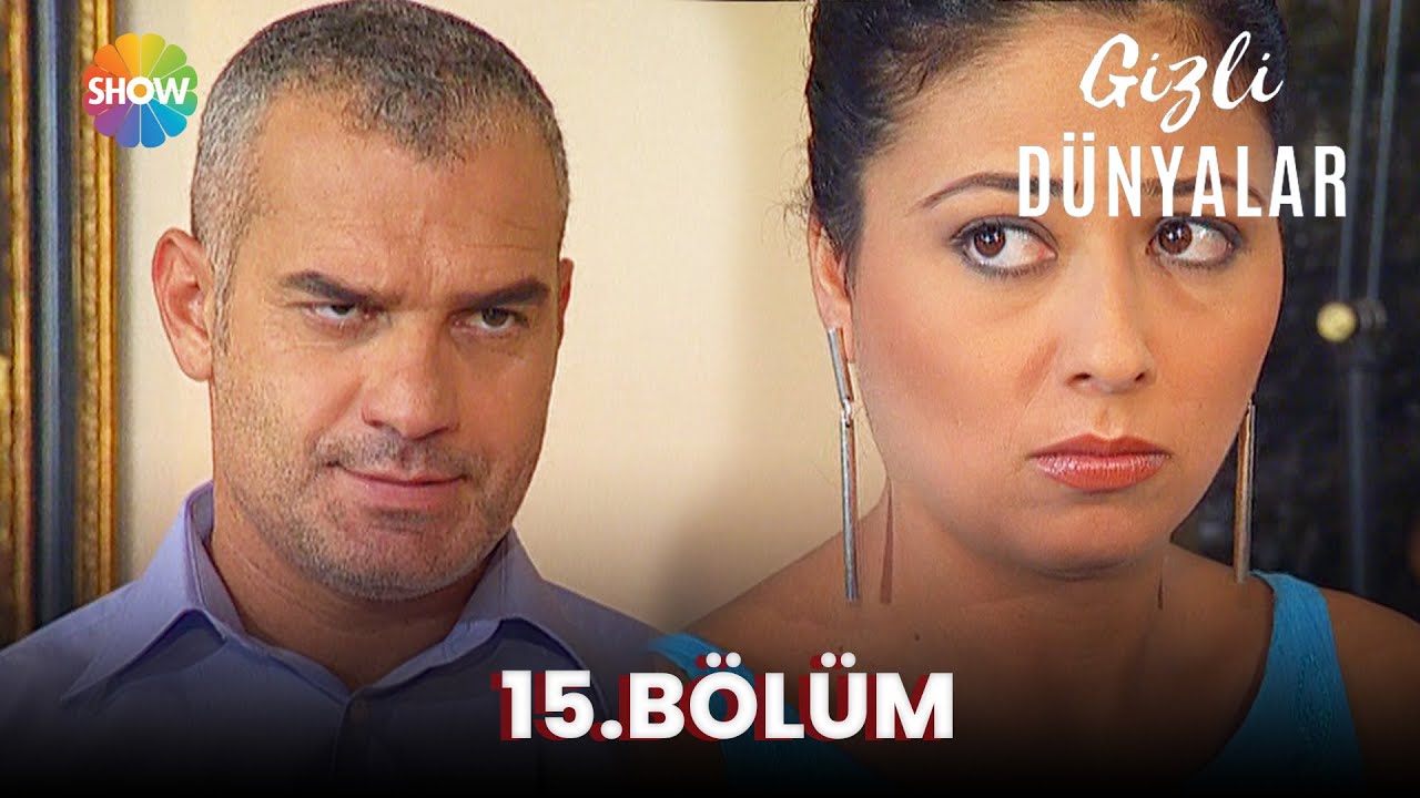 Gizli Dünyalar | 15. Bölüm (2023)