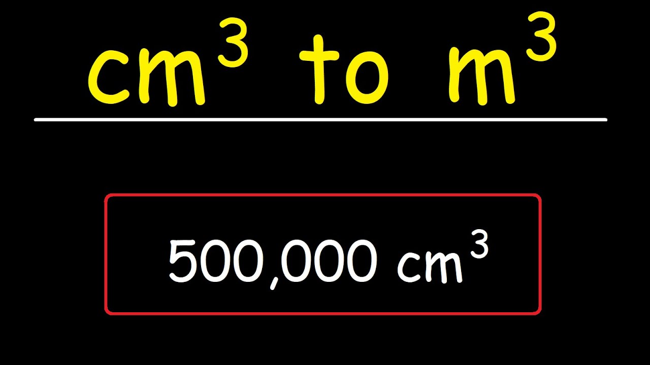 How To Convert Cubic Centimeters to Cubic Meters - cm^3 to m^3 - Volume