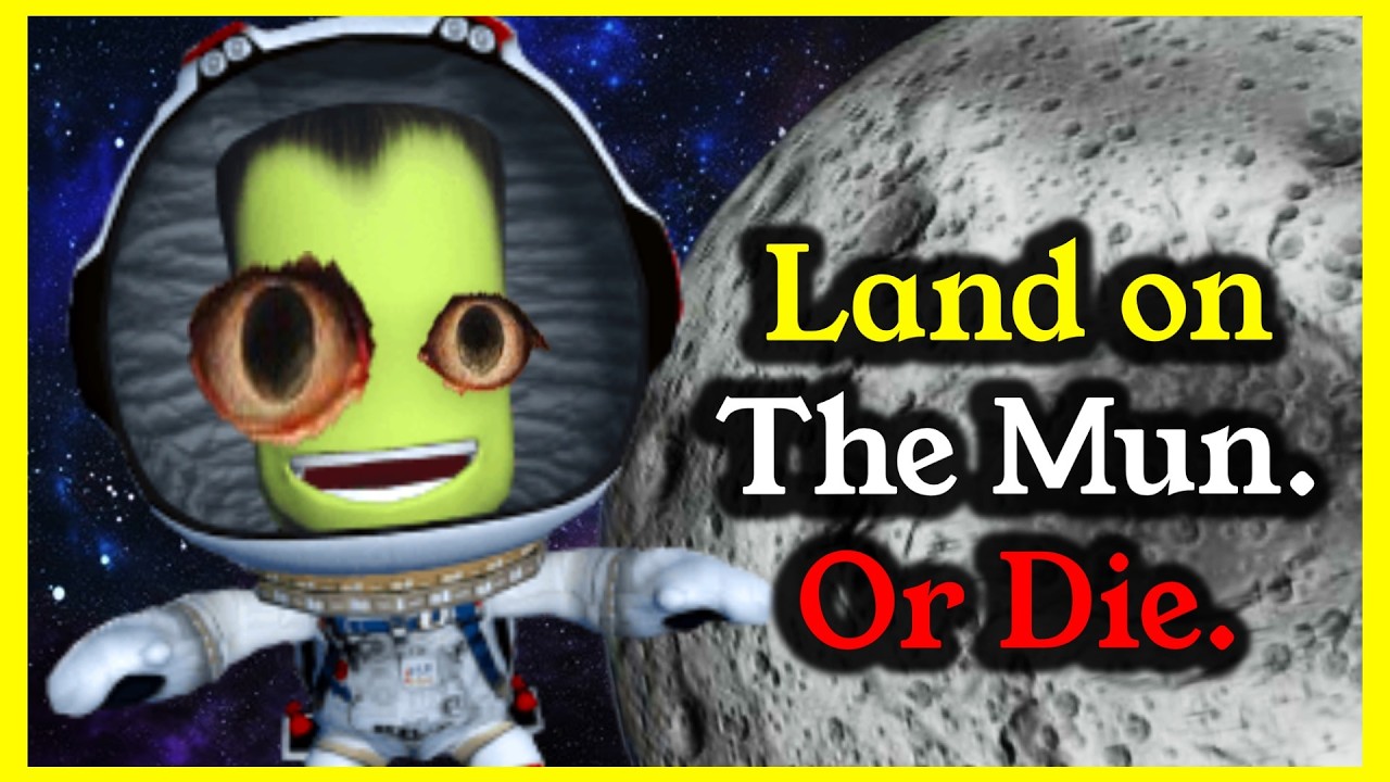 How Many Dead Kerbals Does It Take to Land on The Mun?