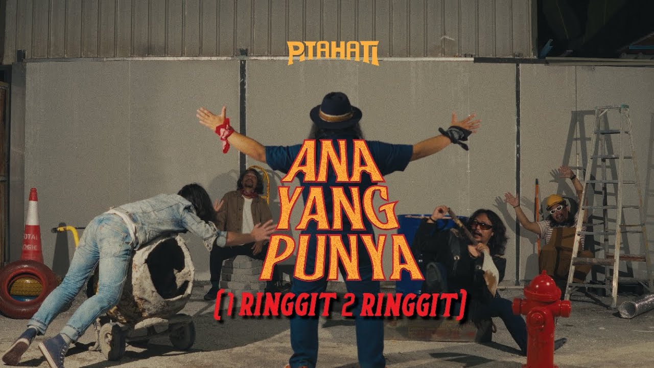 Pitahati - Ana Yang Punya (1 Ringgit 2 Ringgit)(Official Music Video)