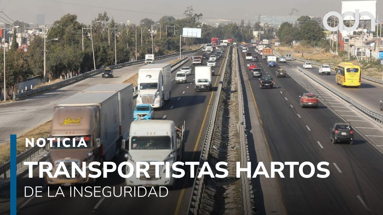 Inseguridad en la autopista México - Puebla obliga a transportistas a pagar a criminales