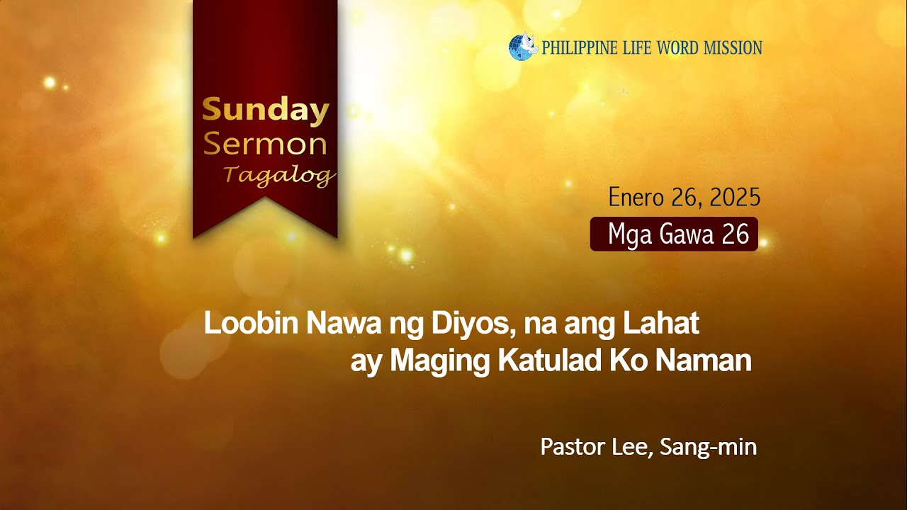 Loobin Nawa ng Diyos, na ang Lahat ay Maging Katulad Ko Naman