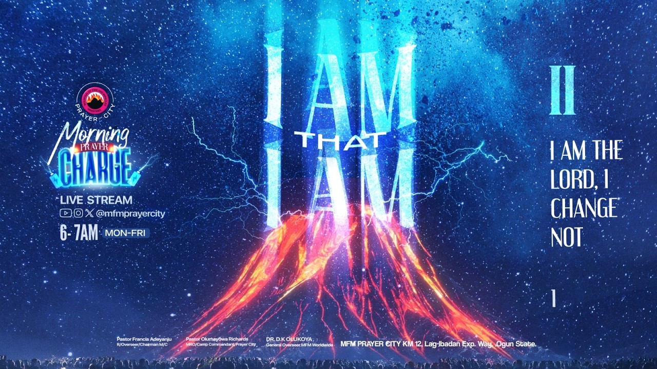 MORNING PRAYER CHARGE || I AM THE LORD, I CHANGE NOT || 09-03-2026 || PRAYER CITY