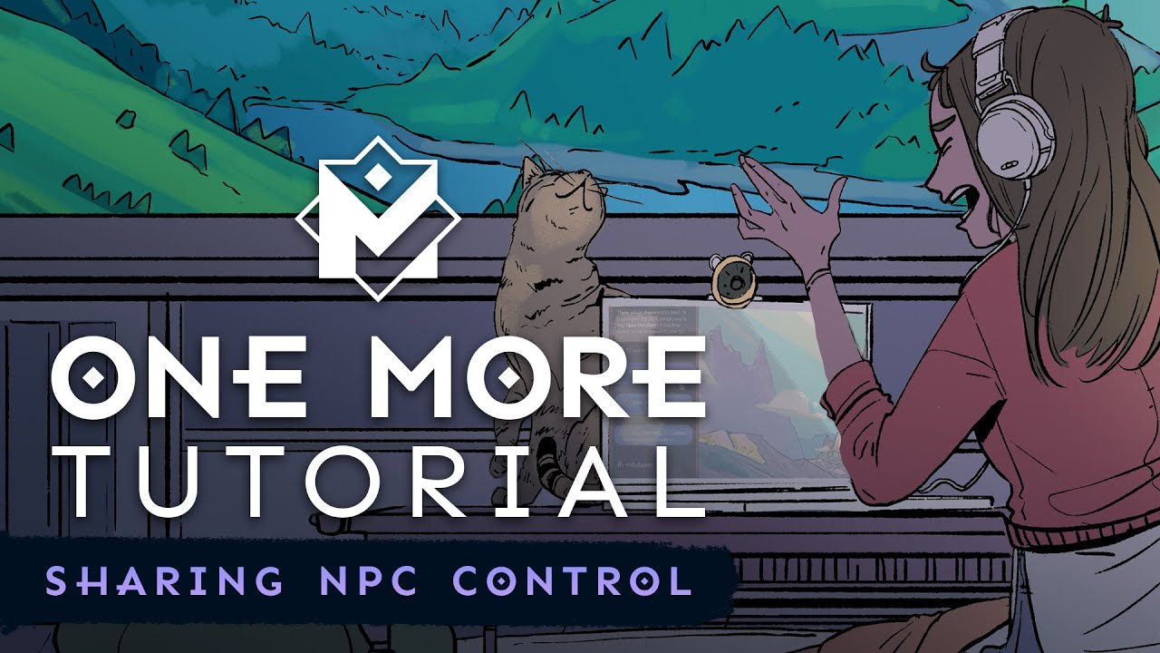 Sharing NPC Control - One More Tutorial