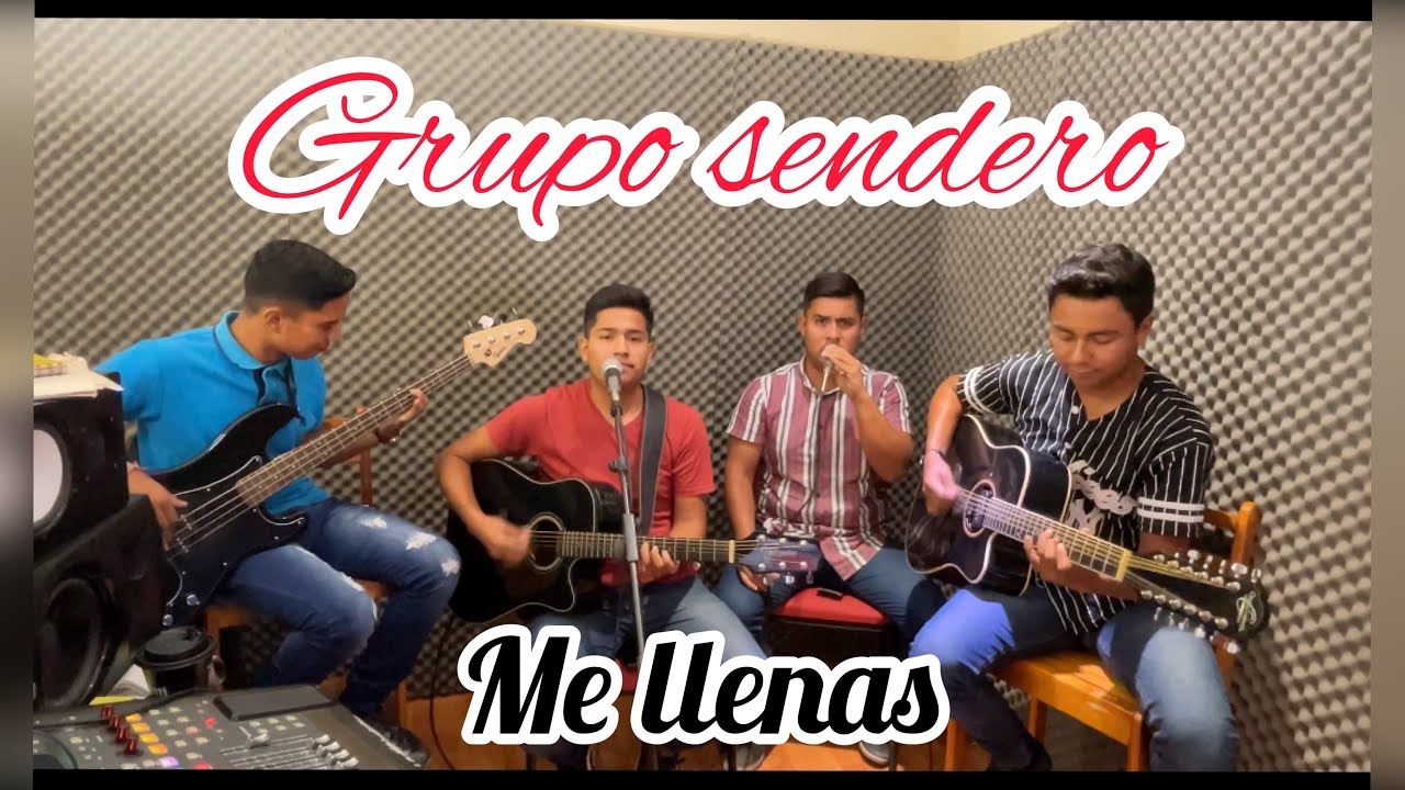 Me llenas / cover-grupo sendero música siérreña Cristiana