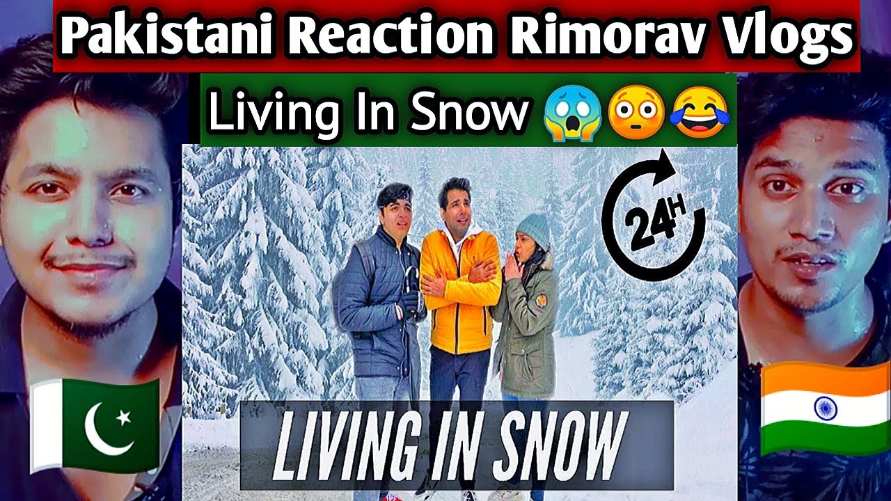 Pakistani reacts to Rimorav Vlogs | LIVING IN SNOW FOR 24 HOURS | Dab Reaction