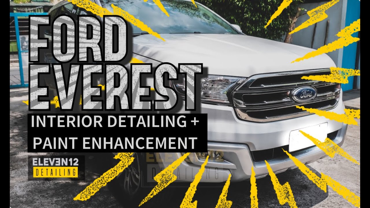 Super CLEANING this Ford EVEREST | INTERIOR DETAILING + PAINT ENHANCEMENT