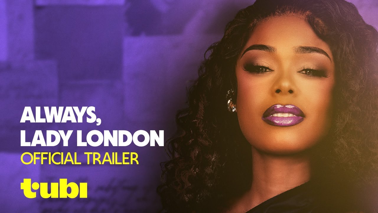Always, Lady London | Official Trailer | Tubi Original Series