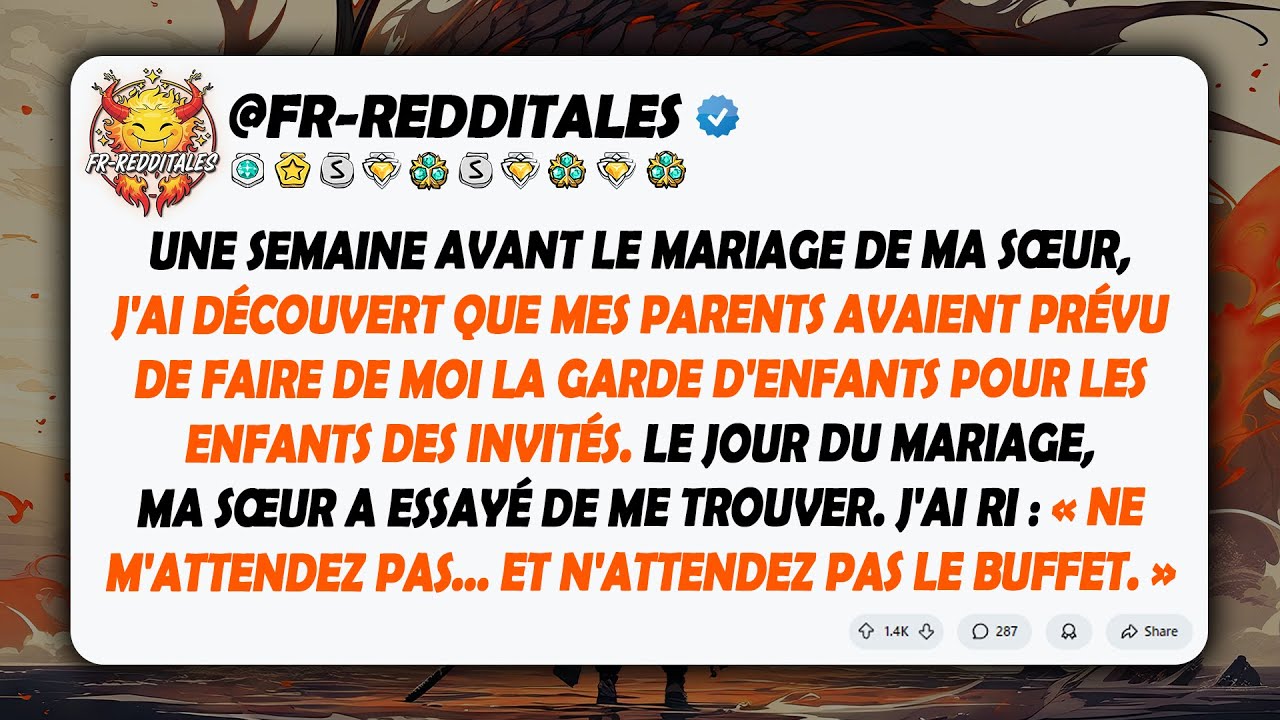 Mes parents avaient prévu de faire de moi la garde d'enfants pour 12 enfants au mariage de ma sœur..