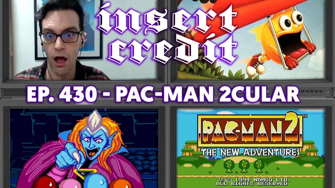 Pac-Man 2cular - Insert Credit Show 430