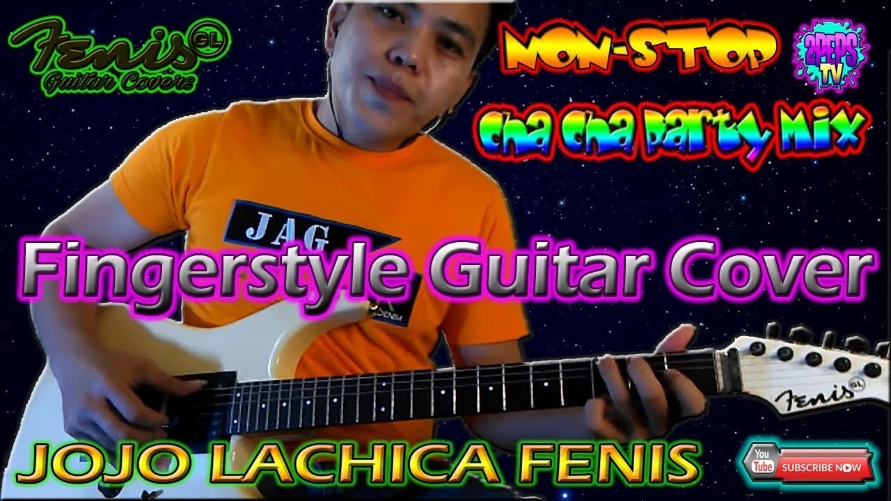 Cha cha medley guitar fingerstyle by Jojo Lachica Fenis #waraysong