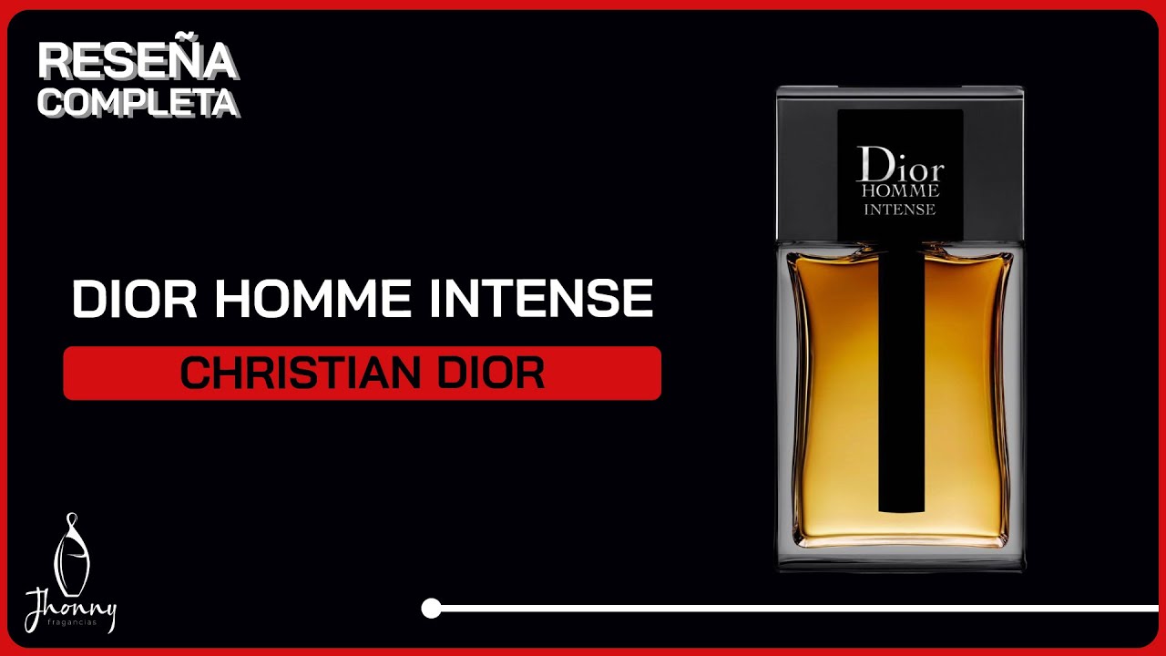 Dior Homme Intense de Dior - Reseña Completa