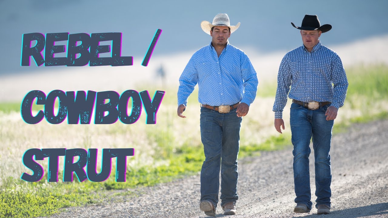 REBEL STRUT | COWBOY STRUT TUTORIAL