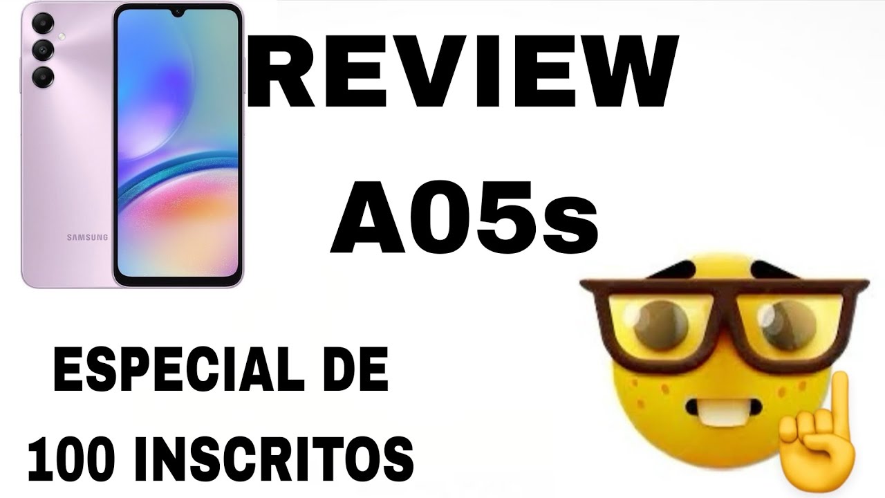 ESPECIAL DE 100 INSCRITOS,REVIEW A05s