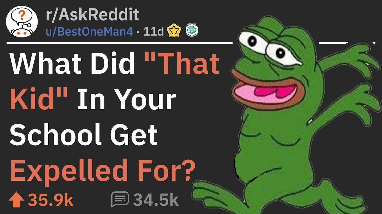 How The "Weird Kid" In School Got Expelled (r/AskReddit)
