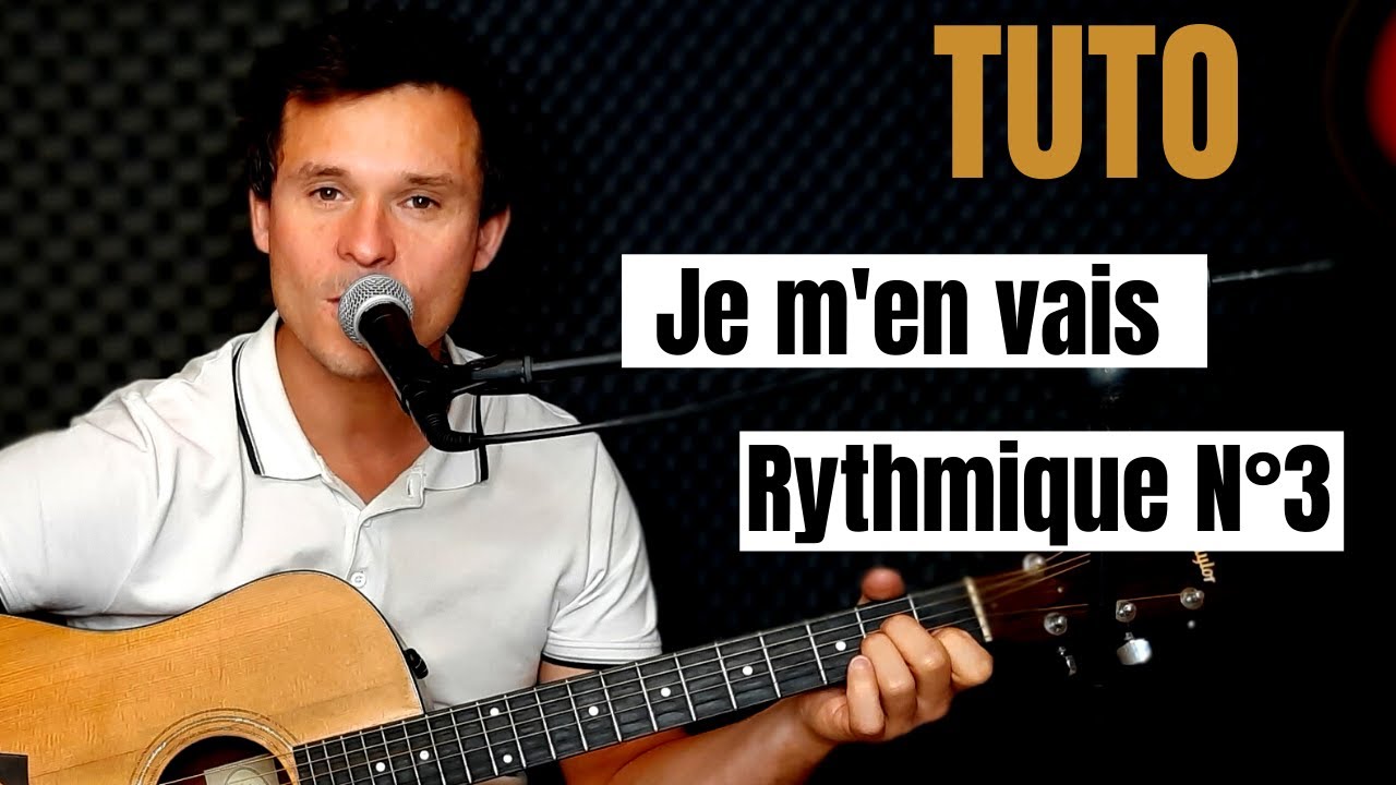 Tuto guitare Vianney - Je m'en vais Rythmique N°3 (Accords et Paroles)