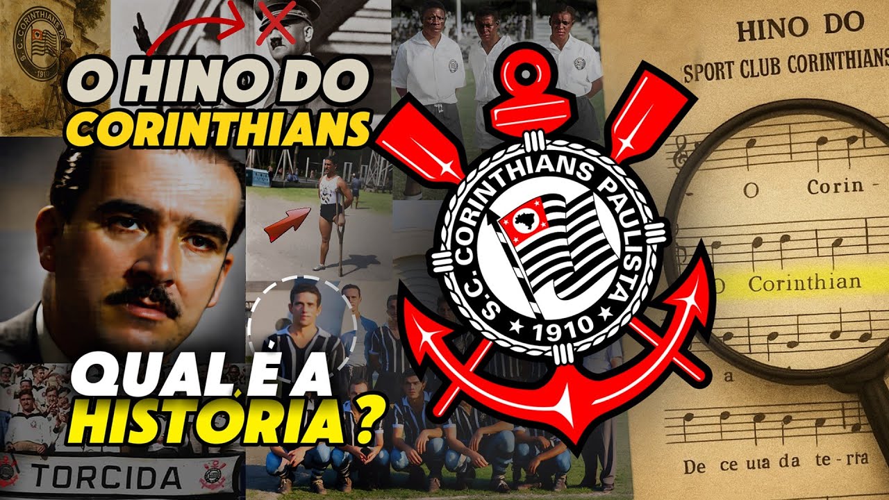 AS CURIOSIDADES OCULTAS DO HINO DO CORINTHIANS QUE NINGUÉM TE CONTOU