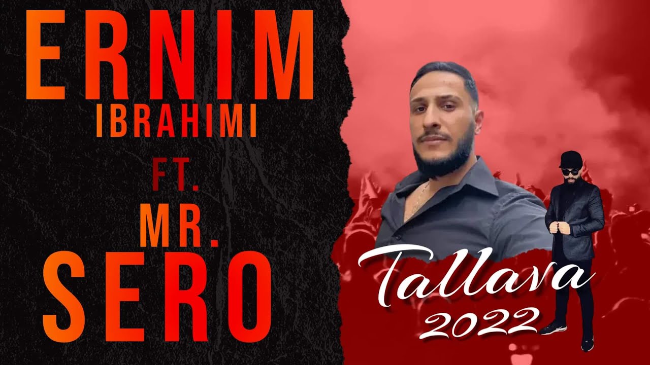 Ernim Ibrahimi & Mr. Sero - Turbo Tallava 2022 ( Per Mirsad Tübingenin )
