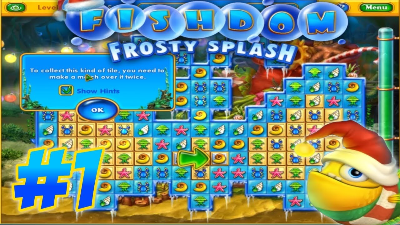 Fishdom: Frosty Splash [PC] - Gameplay Part 1 - (Level 1-10) - Deep Sea Cheer