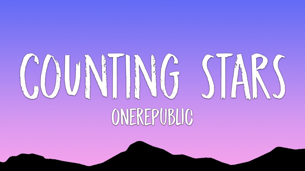 OneRepublic - Counting Stars (Lyrics)
