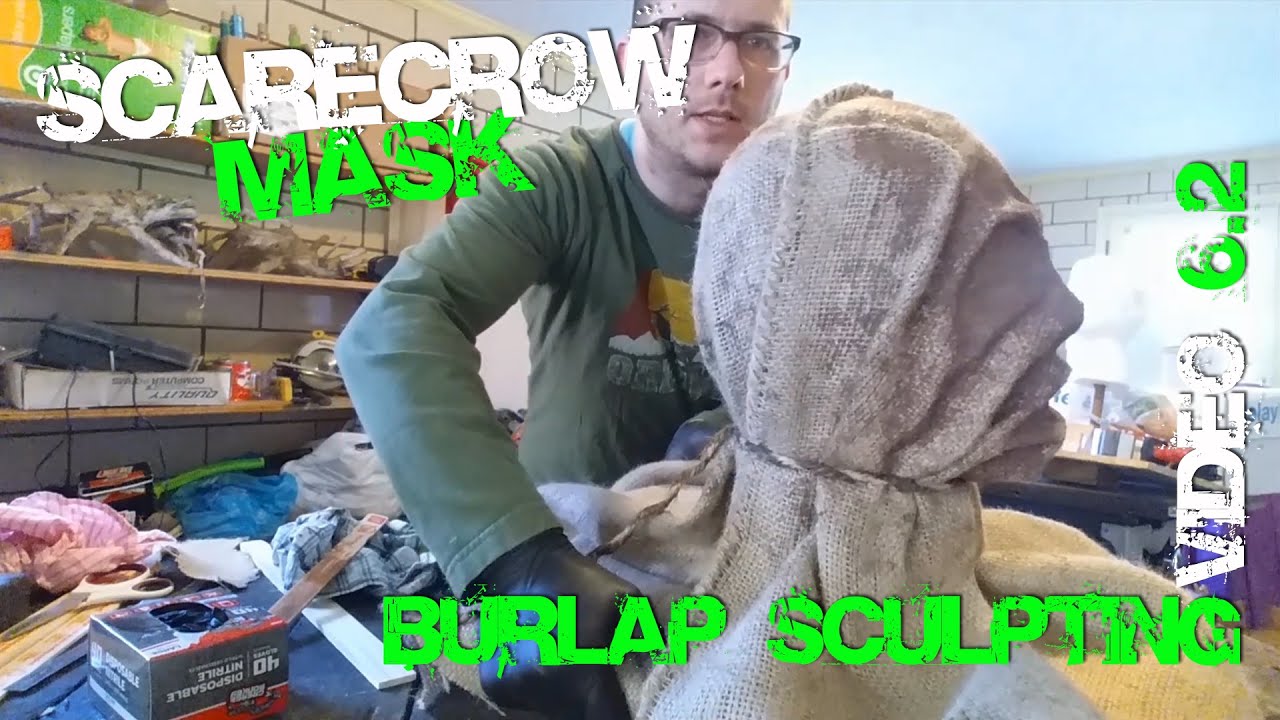 6.2 Burlap Sculpting HACK.. How to Make Custom Scarecrow MASK