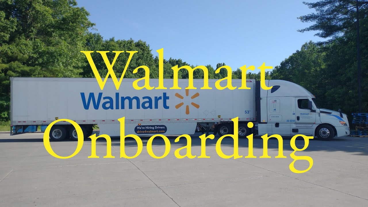 Walmart Driver / Onboarding & Orientation