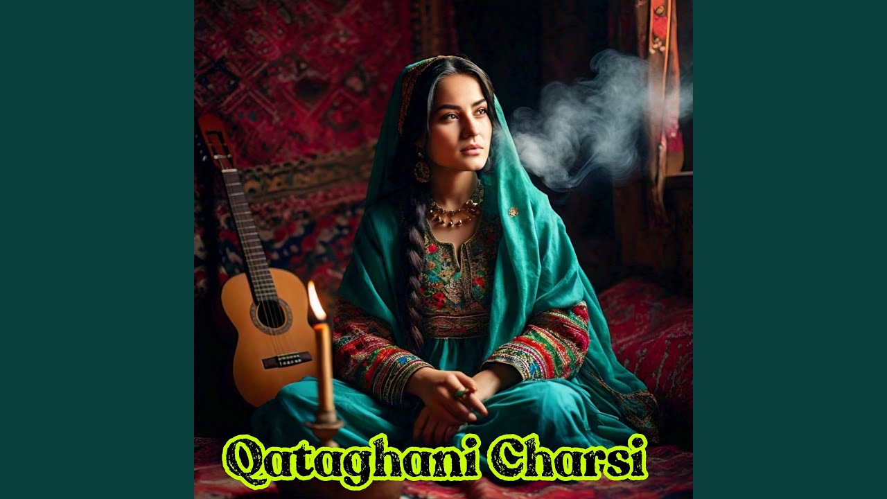 Qataghani Charsi