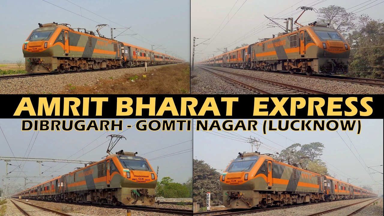 15949 Dibrugarh - Gomti Nagar (Lucknow) AMRIT BHARAT EXPRESS অমৃত ভাৰত এক্সপ্ৰেছ अमृत भारत एक्सप्रेस