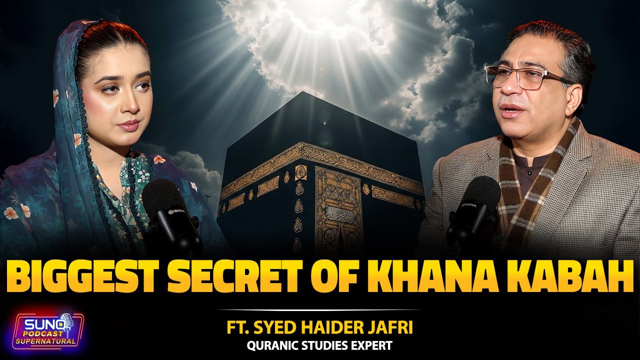 Biggest Secret of the Khana Kaabah | Hidden Meanings Revealed | Ft. Syed Haider Jafri